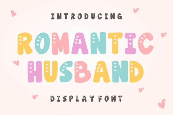 Romantic Husband