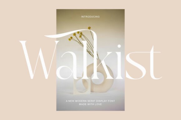 Walkist: A Modern Serif Font That Elevates Digital Branding